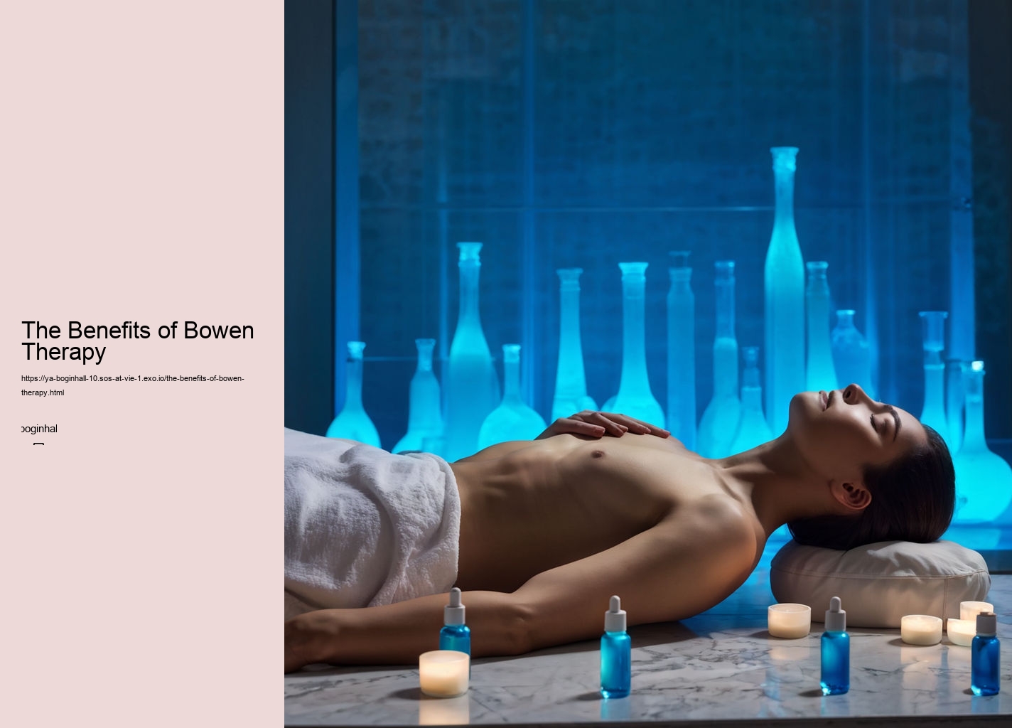 The Benefits of Bowen Therapy